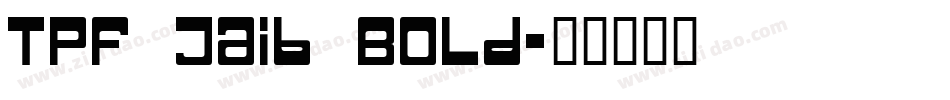 TPF Jaib Bold字体转换
